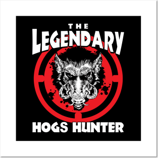 The Legendary Hogs Hunter Posters and Art